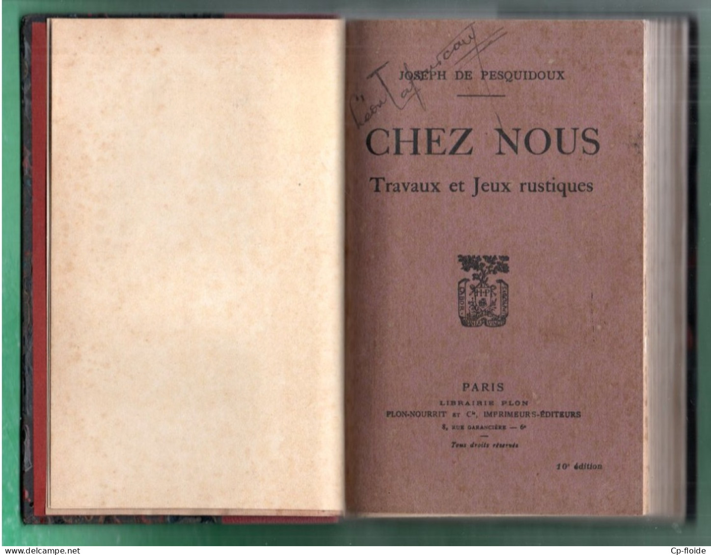 LIVRE . " CHEZ NOUS " . TRAVAUX ET JEUX RUSTIQUES . JOSEPH DE PESQUIDOUX - Réf. N°308L - - Sociologie