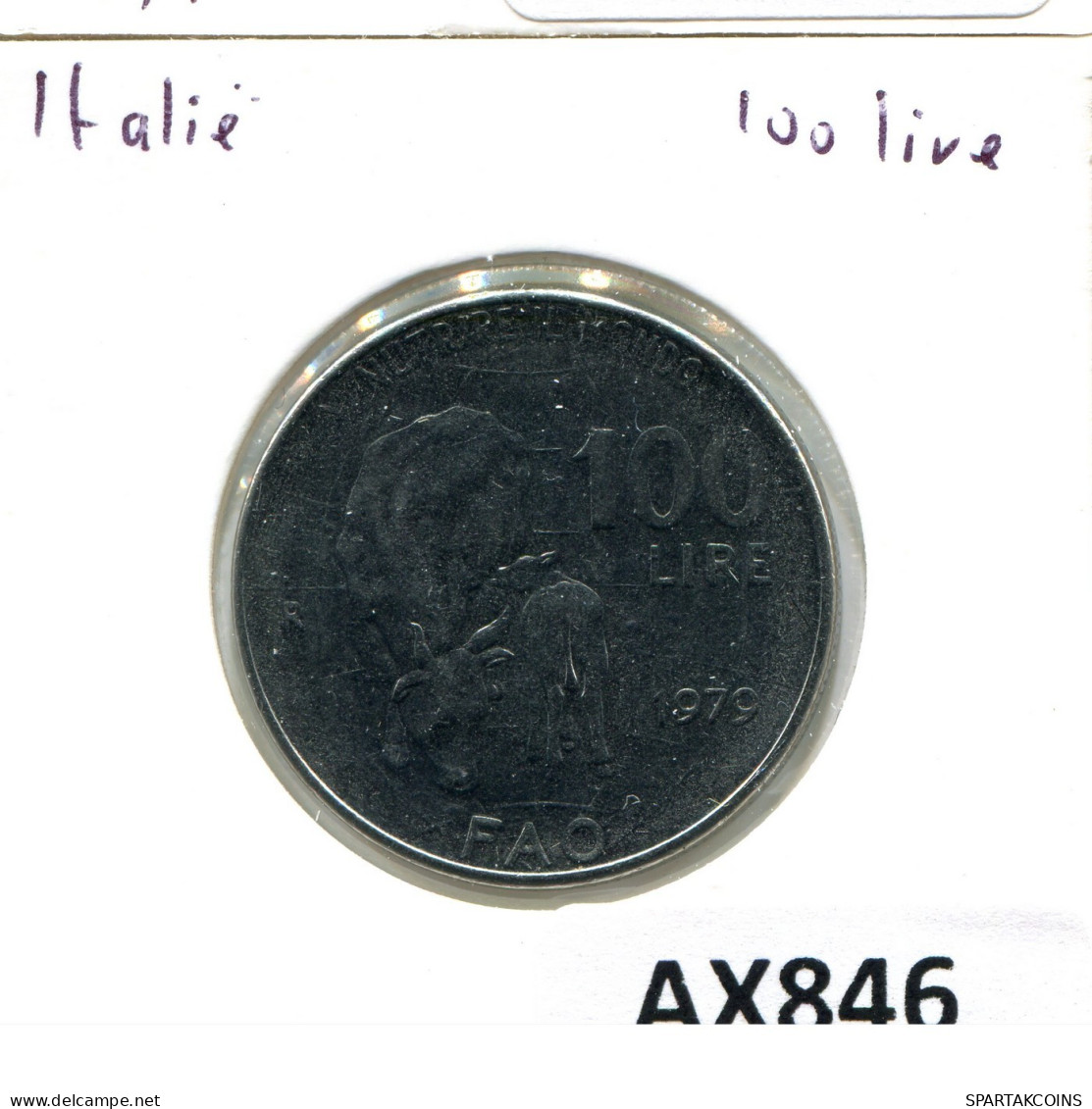 100 LIRE 1979 ITALY Coin #AX846.U.A - 100 Liras