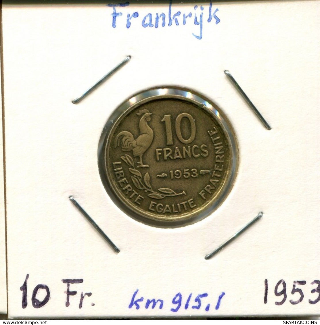 10 FRANCS 1953 FRANCIA FRANCE Moneda #AM402.E.A - 10 Francs