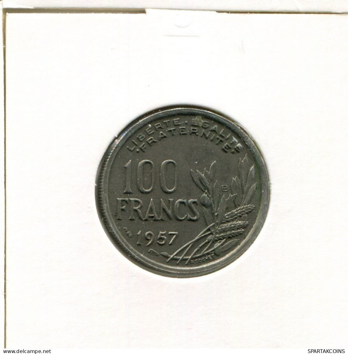 100 FRANCS 1957 B FRANCIA FRANCE Moneda #AK962.E.A - 100 Francs
