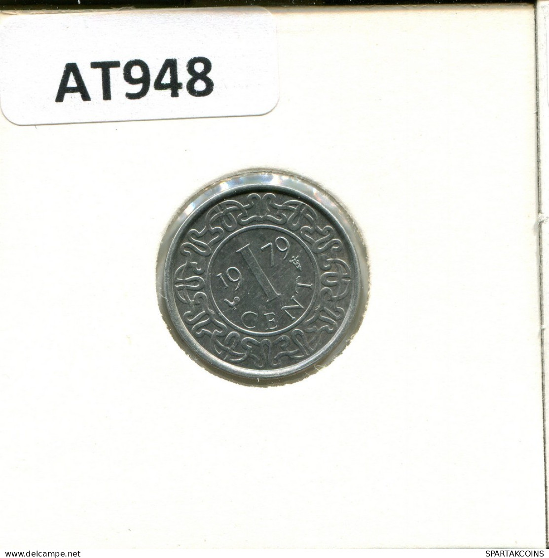 1 CENT 1979 SURINAME Coin #AT948.U.A - Surinam 1975 - ...