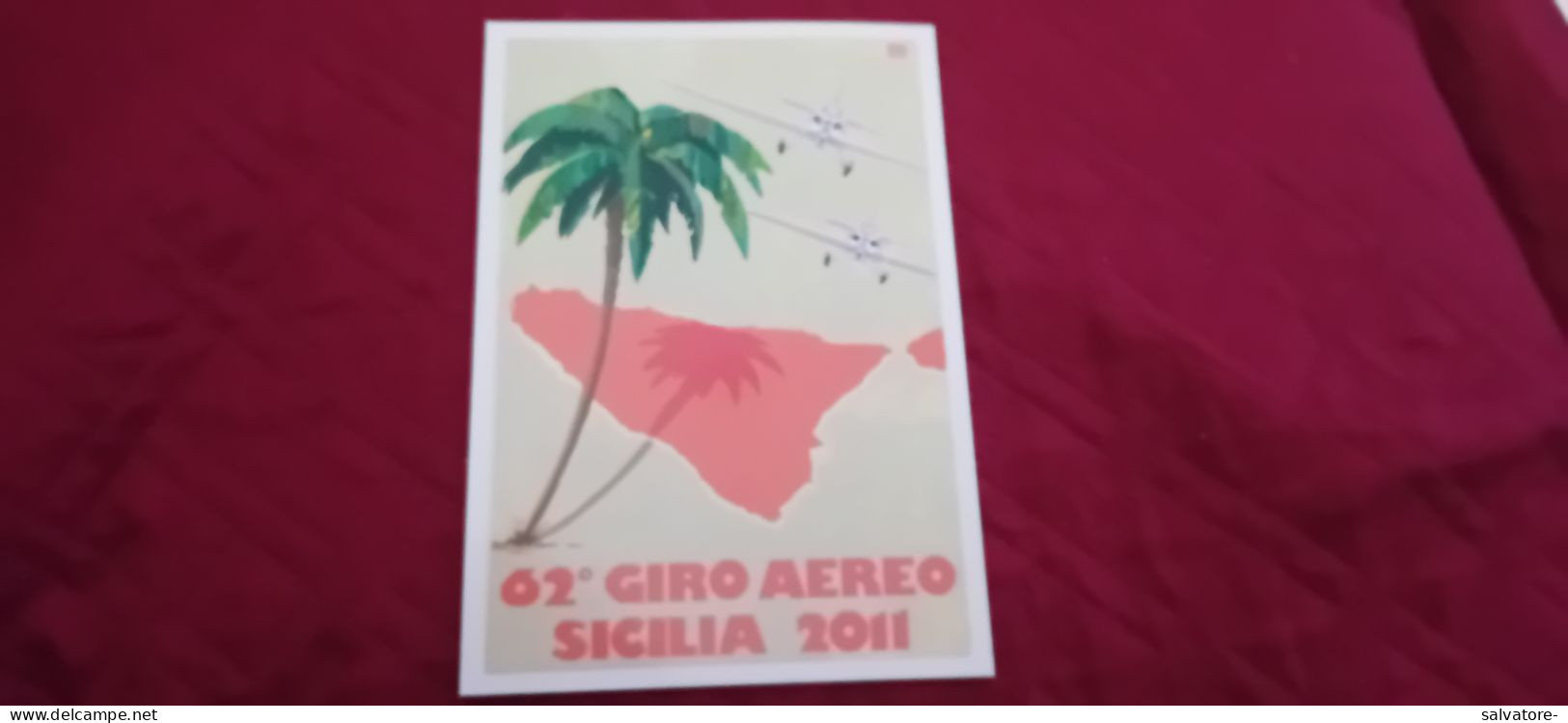 CARTOLINA 62 ° GIRO AEREO INTERNAZIONALE DI SICILIA - 1946-....: Era Moderna