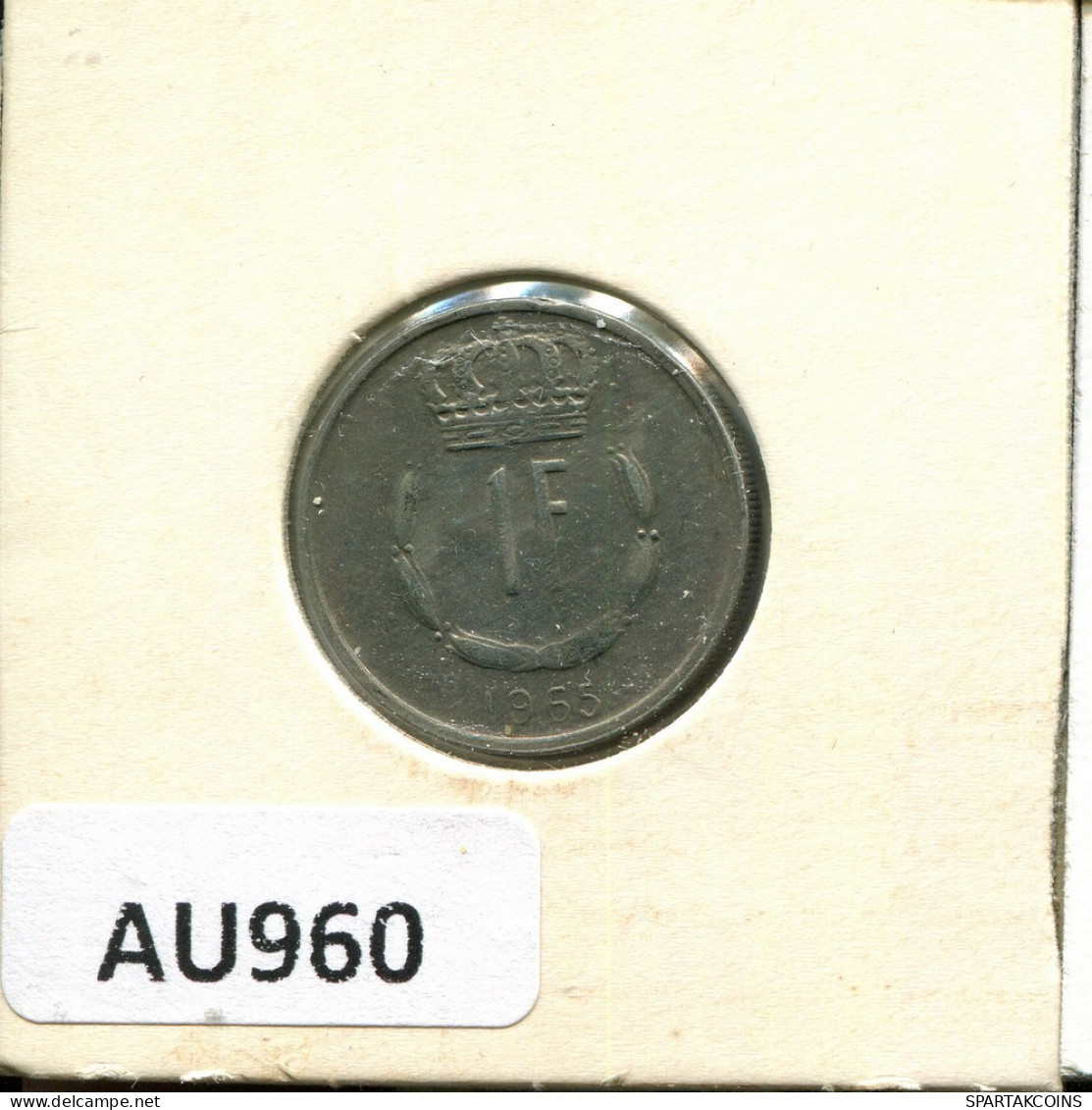 1 FRANC 1956 LUXEMBOURG Pièce #AU960.F.A - Luxembourg