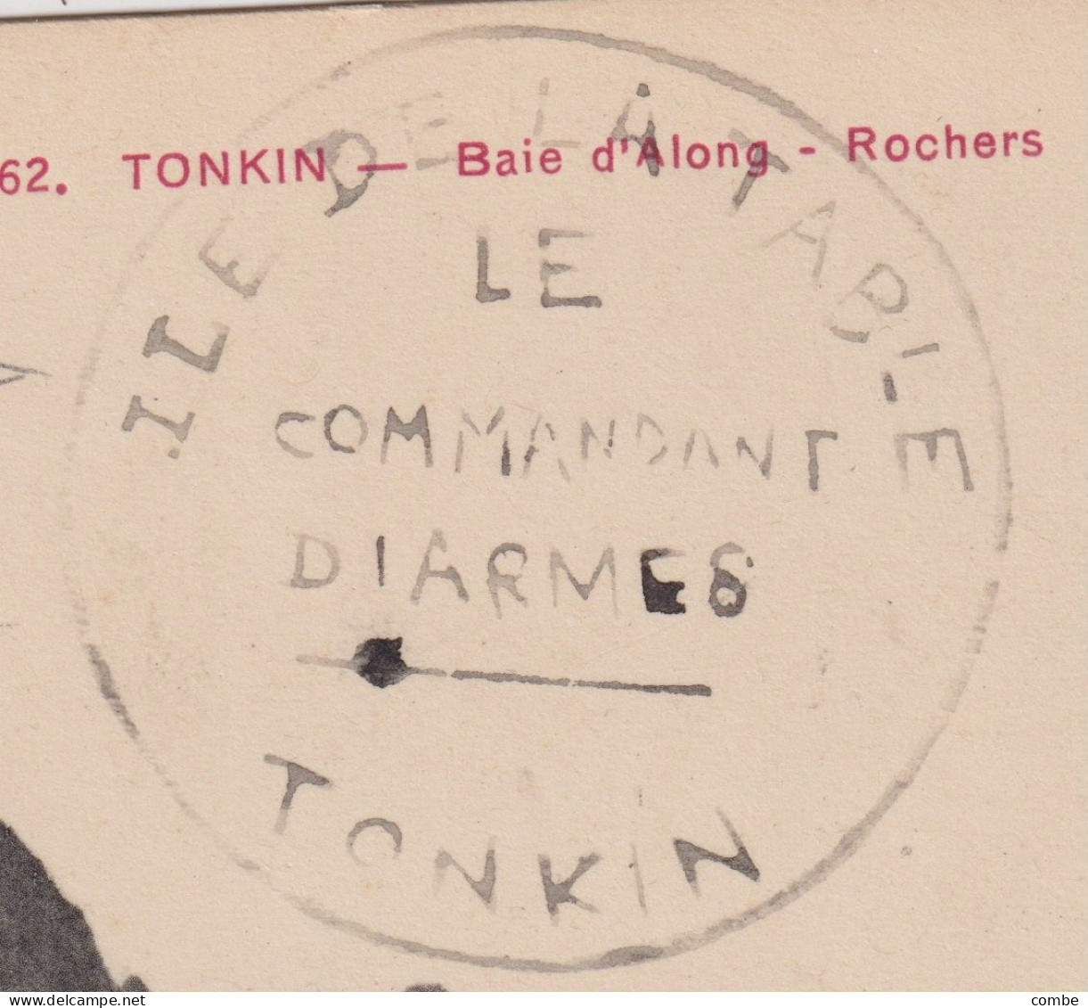 INDOCHINE. RARE CACHET ILE DE LA TABLE TONKIN, LE COMMANDANT D'ARMES. SUR CARTE. BAIE D'ALONG TONKIN - Covers & Documents