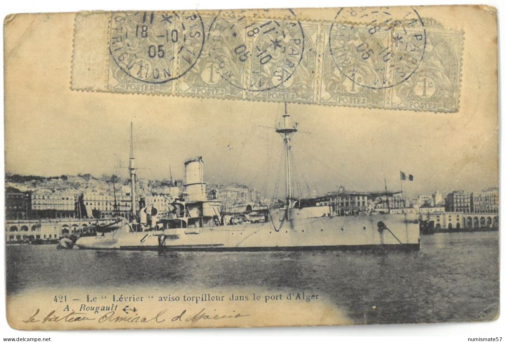 CPA Le LEVRIER Aviso Torpilleur Dans Le Port D'Alger - Ed. A. Rougault N°421 - Année 1905 - Guerre