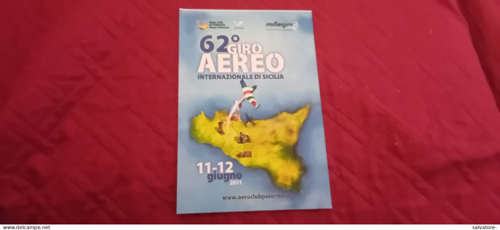 CARTOLINA 62 ° GIRO AEREO INTERNAZIONALE DI SICILIA - 1946-....: Era Moderna