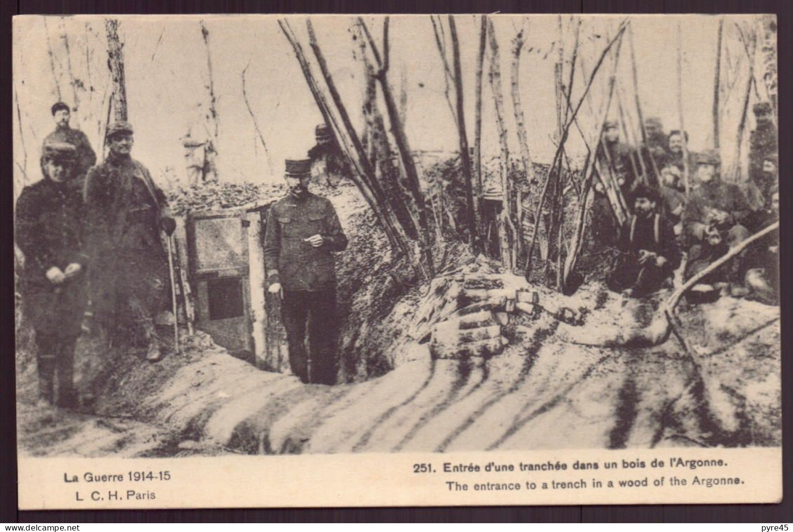 LA GUERRE 1914 - 15 ENTREE D UNE TRANCHEE DANS UN BOIS DE L ARGONNE - Guerre 1914-18