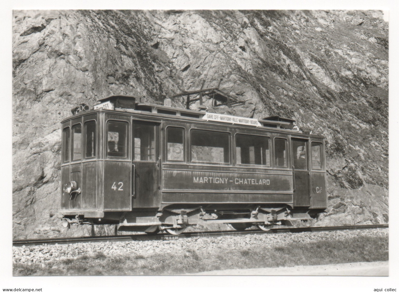 Ce 2/2 42 (1906) DU TRAMWAY MARTIGNY-VILLE À MARTIGNY-BOURG À VERNAYAZ - Eisenbahnen