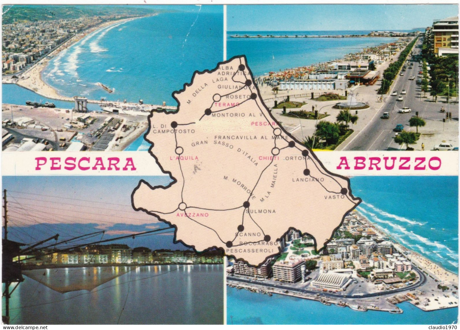 PESCARA - CARTOLINA - ABRUZZO - ANNULLATA CON VENTENNALE DEL ROTARY - FOLIGNO (PG) - Pescara