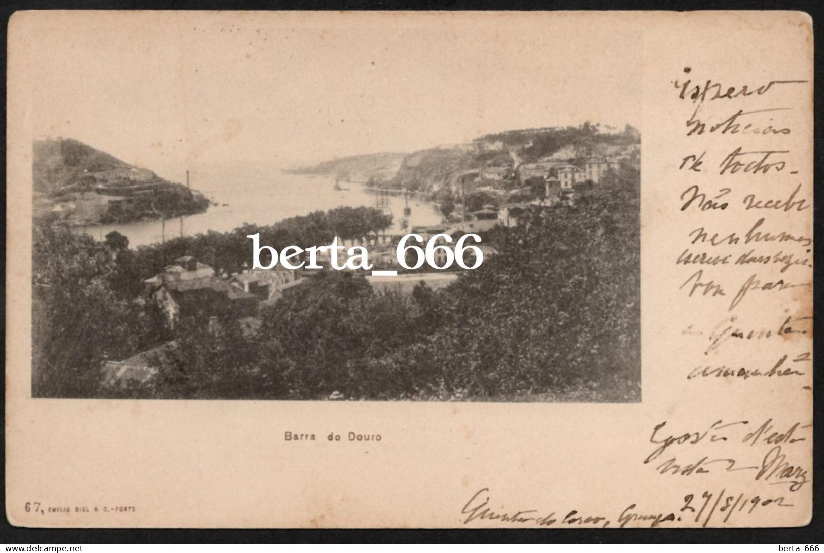 Porto * Barra Do Douro * Nº 67 Edição Emilio Biel * Circulado 1902 - Porto