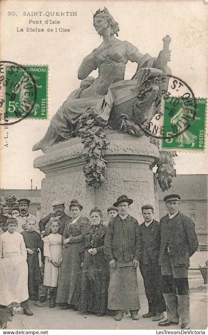 FRANCE - Saint Quentin - Pont D'Isle - Vue Sur La Statue De L'Oise - Animé - Carte Postale Ancienne - Saint Quentin