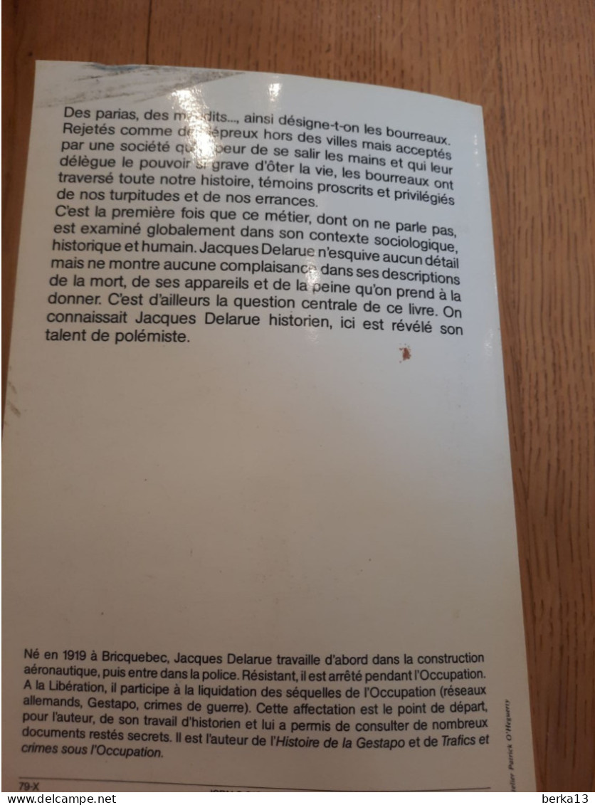 Le métier de bourreau du Moyen-Age à aujourd'hui DELARUE 1979