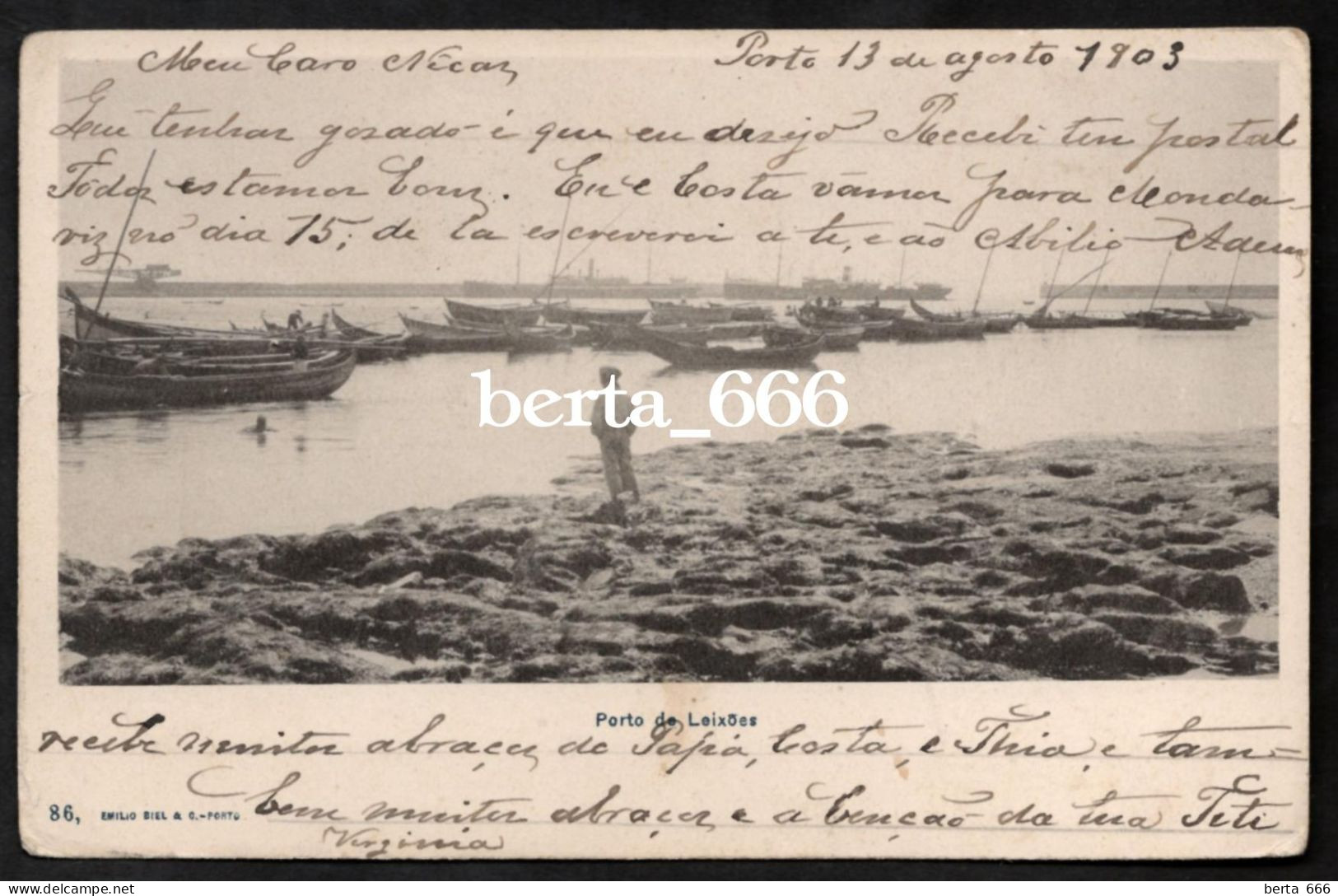 Matosinhos * Porto De Leixões * Nº 86 Edição Emilio Biel * Circulado 1903 - Porto