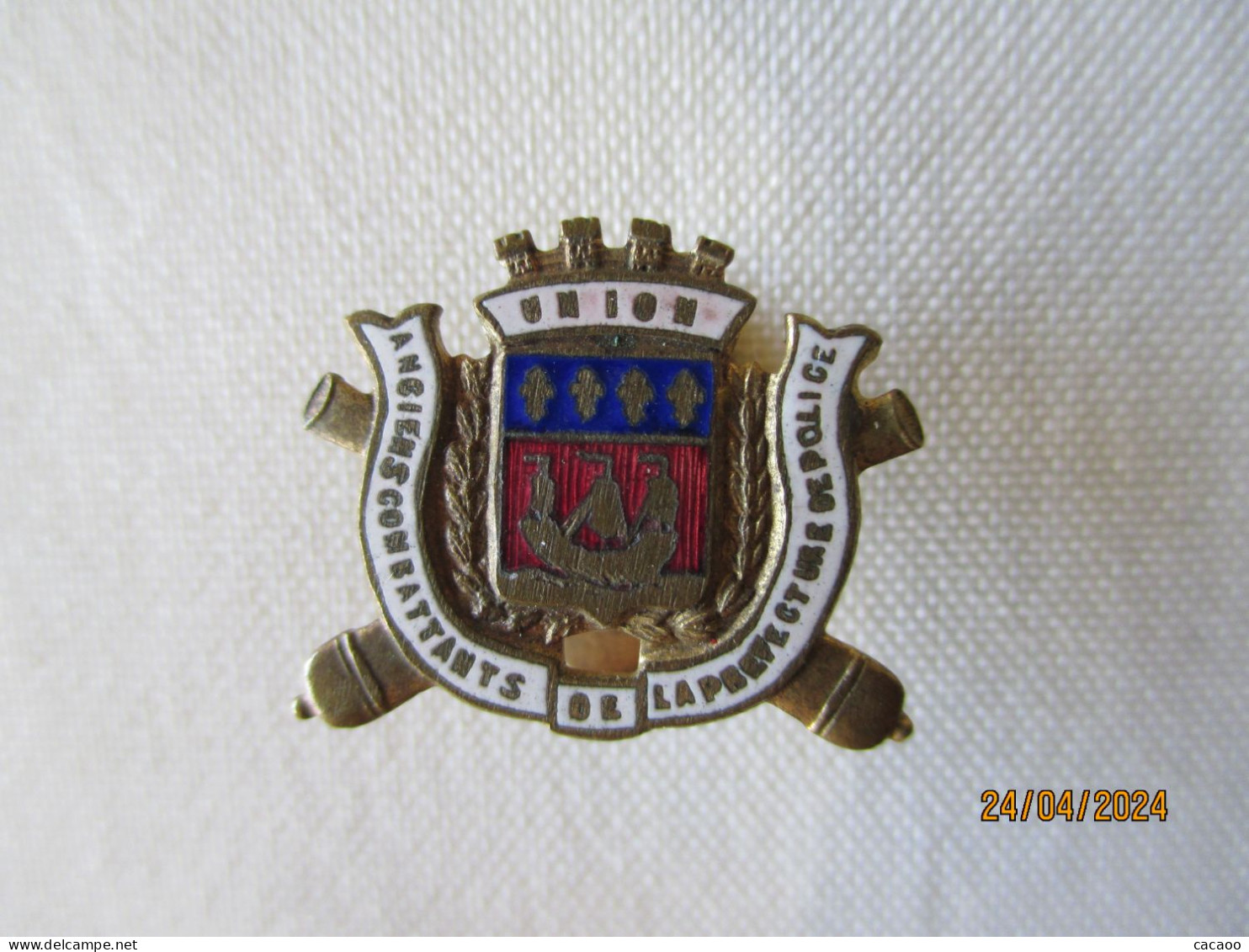 Ancien Insigne De Boutonnière "UNION Des ANCIENS COMBATTANTS De La PREFECTURE De POLICE De PARIS " - Frankrijk