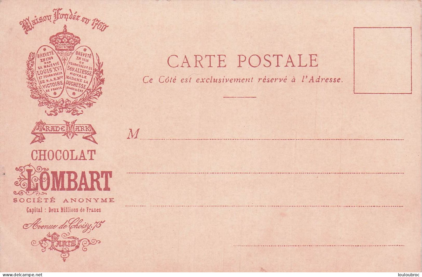 PUBLICITE CHOCOLAT LOMBART  FONDE EN 1760 PARIS  AVENUE DE CHOISY L'ATTELAGE DE LIVRAISON - Publicité