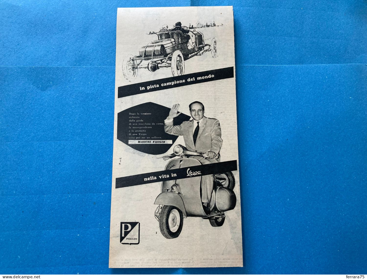 PUBBLICITà ADVERTISING VESPA PIAGGIO VINTAGE MANUEL FANGIO.++ - Autres & Non Classés