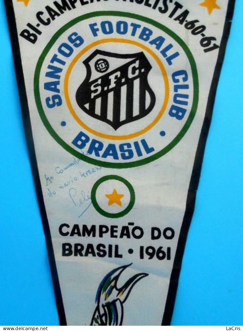 FC Santos Flag, Signed PELE, Champion Of Brazil 1961 - Bekleidung, Souvenirs Und Sonstige