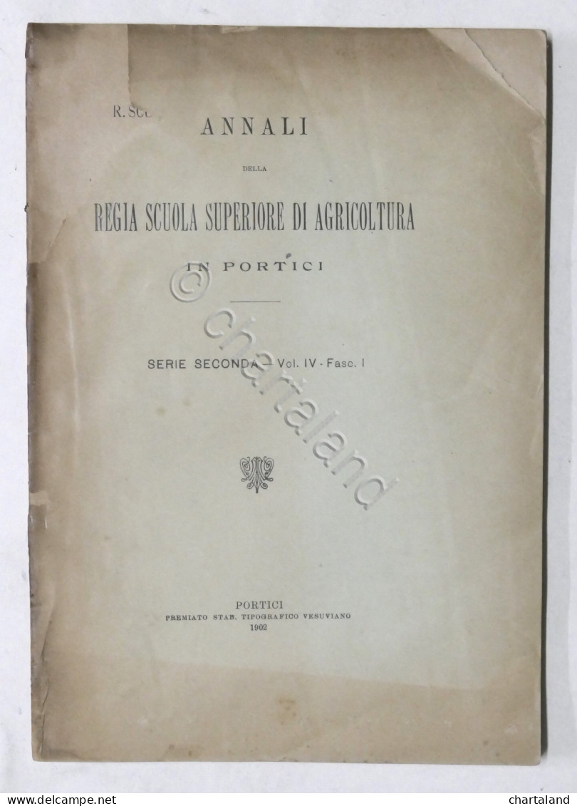 Annali Regia Scuola Di Agricoltura In Portici - Questione Arborea - 1902 - Otros & Sin Clasificación