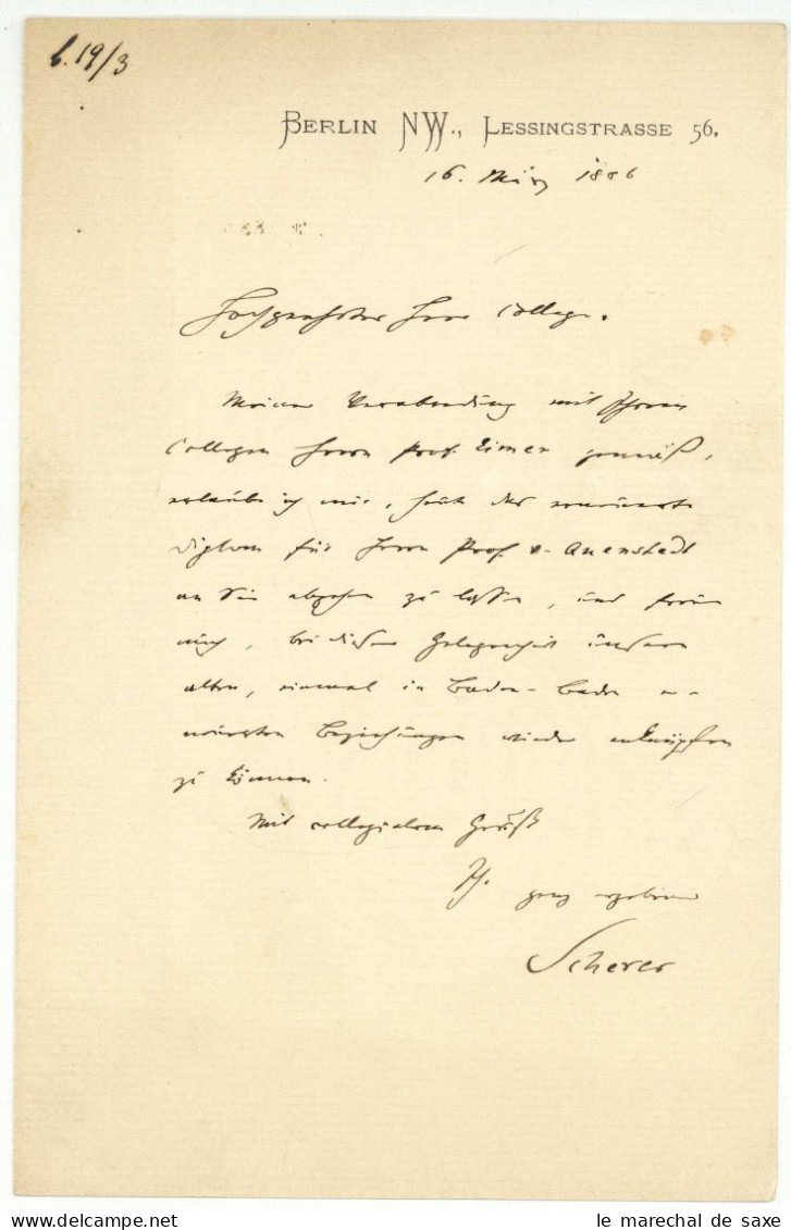 Wilhelm Scherer (1841-1896) Österreichischer Germanist Autograph Berlin 1886 - Inventori E Scienziati