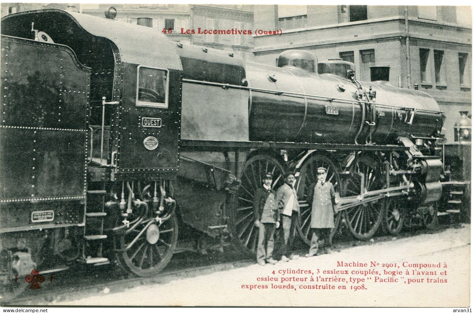 LES LOCOMOTIVES -   O U E ST   --  MACHINE  N° 2 901   ==========================> REMISE Et PORT GRATUIT POSSIBLES    - - Treni