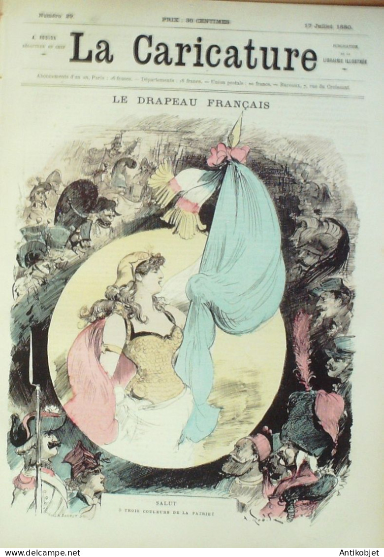 La Caricature 1880 N°  29 Le Drapeau Français Barret Dranet - Magazines - Before 1900
