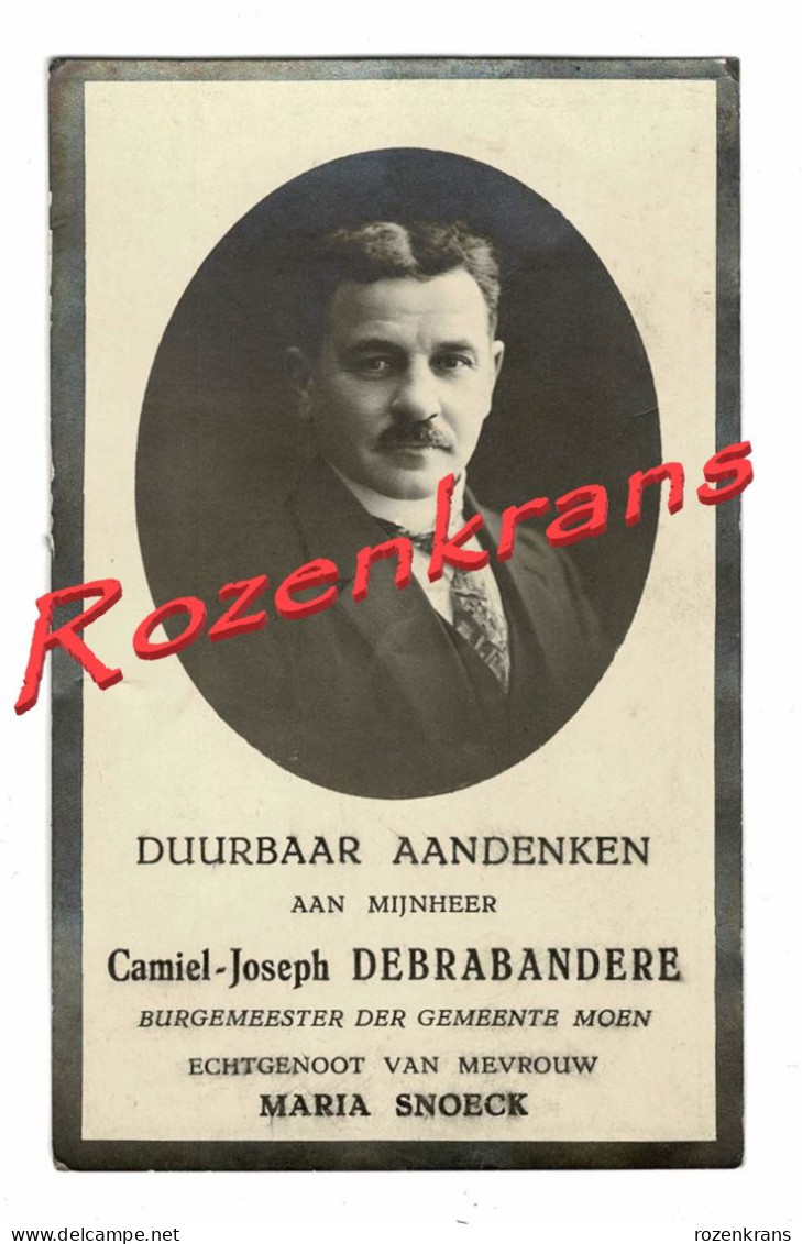 Camiel Debrabandere Burgemeester Moen Maria Snoeck Bissegem Antwerpen 1938 Bidprentje Doodsprentje - Obituary Notices