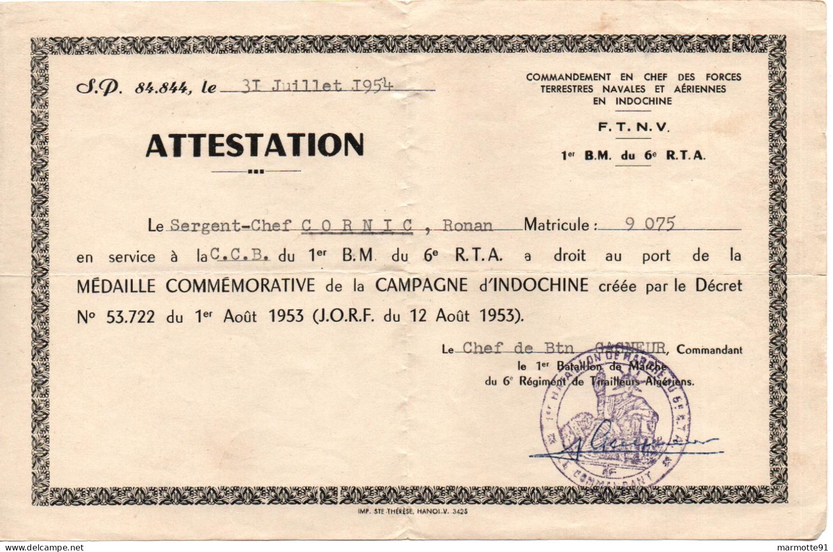 BREVET ATTESTATION MEDAILLE COMMEMO CAMPAGNE D INDOCHINE BATAILLON DE MARCHE 6e RTA  1954 INDOCHINA - Documentos