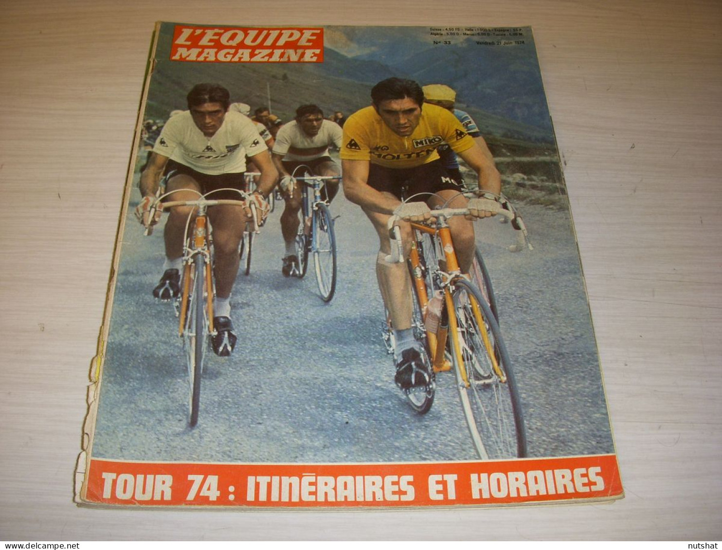 CYCLISME EQUIPE MAG 33 06.1974 SPECIAL Avt TdF PARCOURS HORAIRES MERCKX OCANA - Sport