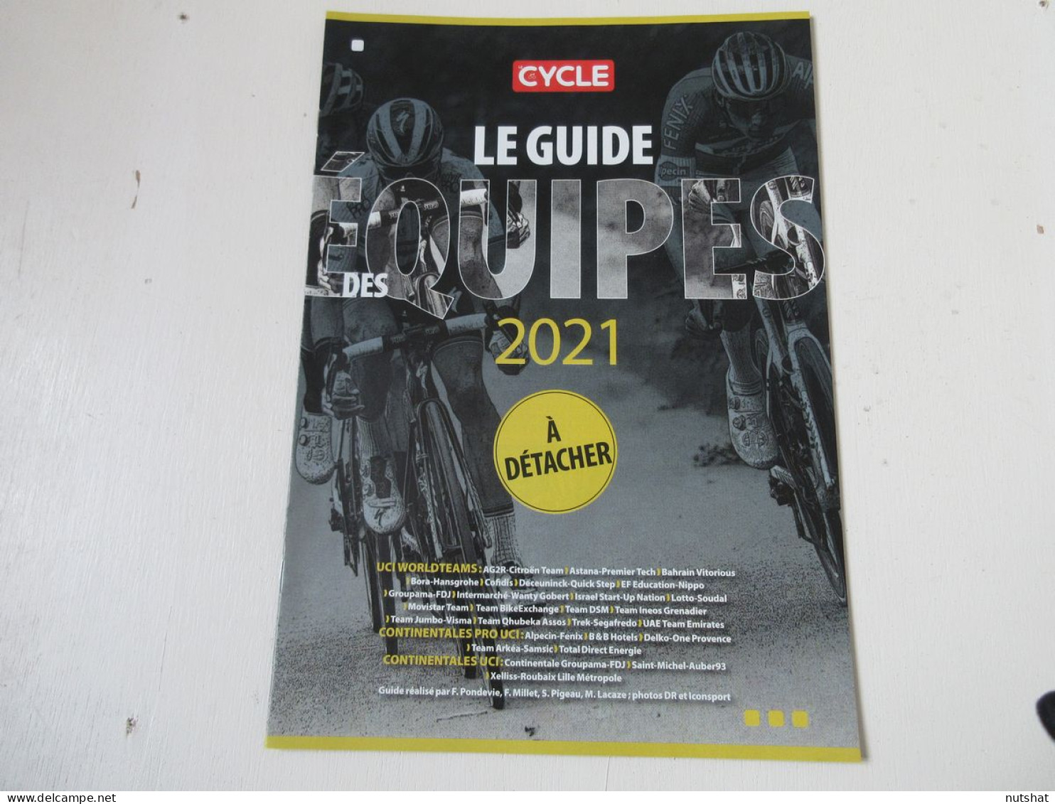 CYCLISME GUIDE Des EQUIPES 2021 Et CARTE TOUR De FRANCE Le CYCLE 24 Pages.      - Sport