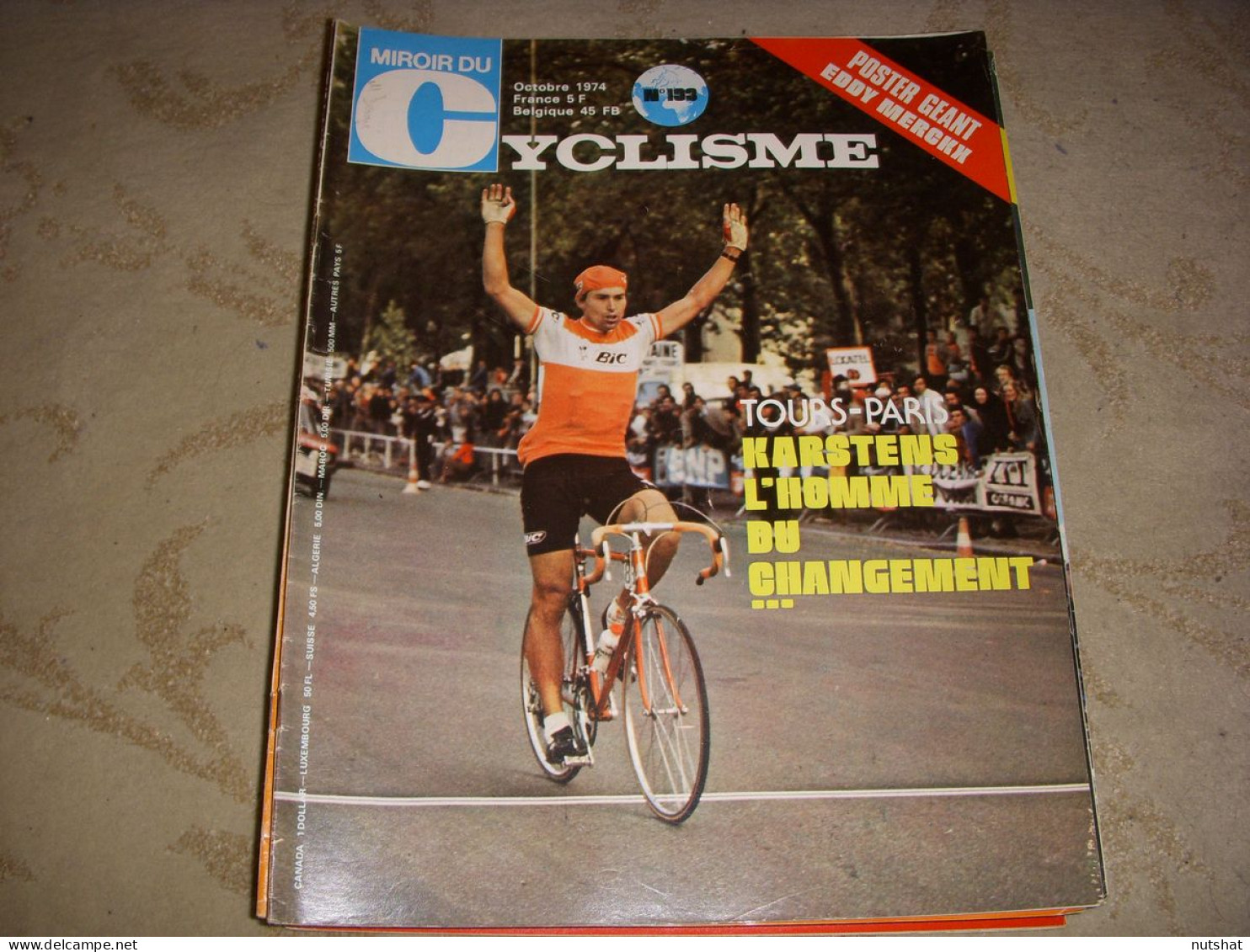 MIROIR Du CYCLISME 193 10.1974 TOURS PARIS KARSTENS MERCKX MARTINEZ SANTAMBROGIO - Sport