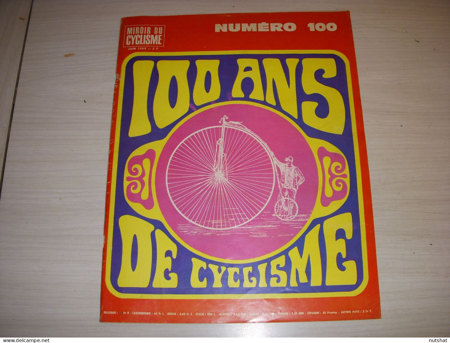 MIROIR Du CYCLISME 100 06.1968 100 ANS DE CYCLISME De LAPIZE A MERCKX COPPI - Sport