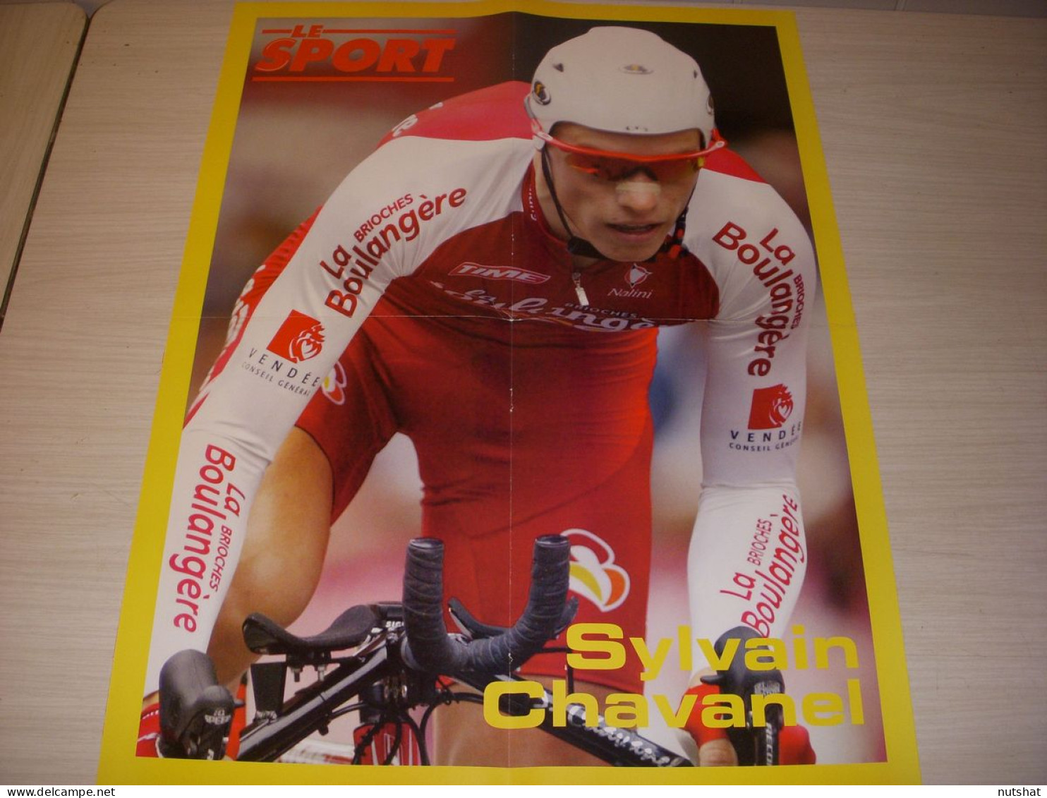 CYCLISME POSTER CHAVANEL BRIOCHES La BOULANGERE Au Dos ARMSTRONG MAILLOT JAUNE - Sport