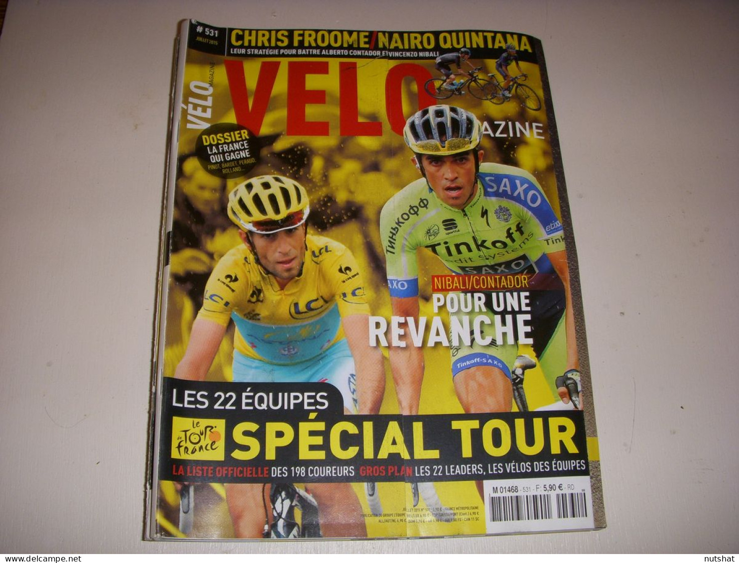 VELO MAG 531 07.2015 AVT TOUR Les 198 COUREURS NIBALI CONTADOR FROOME QUINTANA - Sport