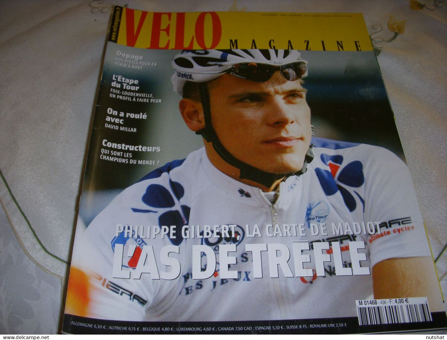 VELO MAG 436 11.2006 Philippe GILBERT David MILLAR CLASSIQUES GUESDON BETTINI - Sport