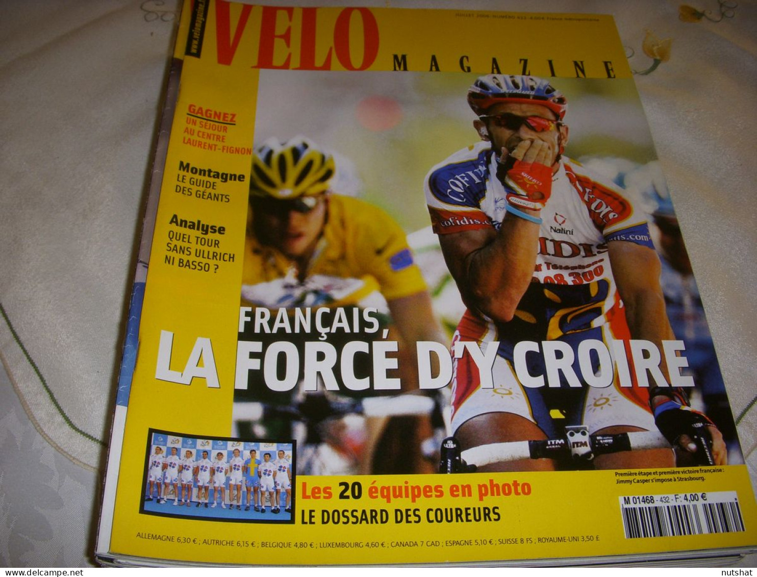 VELO MAG 432 07.2006 PHOTOS 20 EQUIPES PROFILS COLS SANS BASSO ULLRICH SEVILLA - Sport