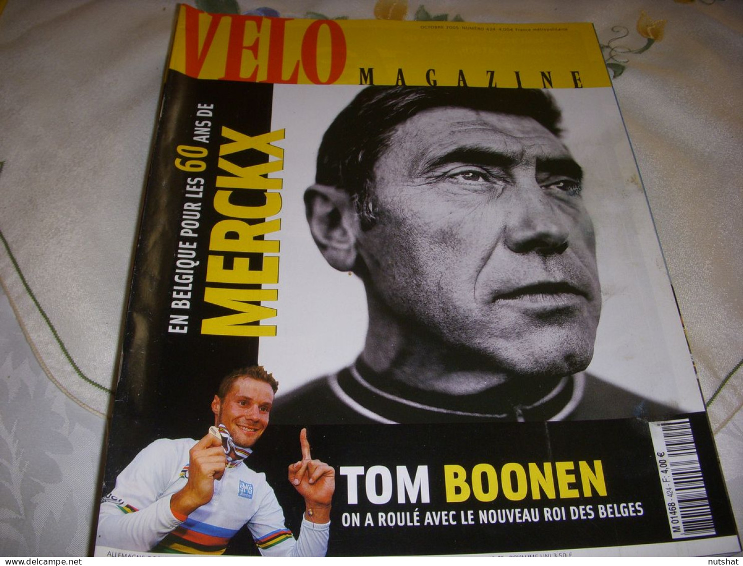 VELO MAG 424 10.2005 60 ANS DE MERCKX Tom BOONEN SALON MILAN Les VELOS ITALIENS - Sport