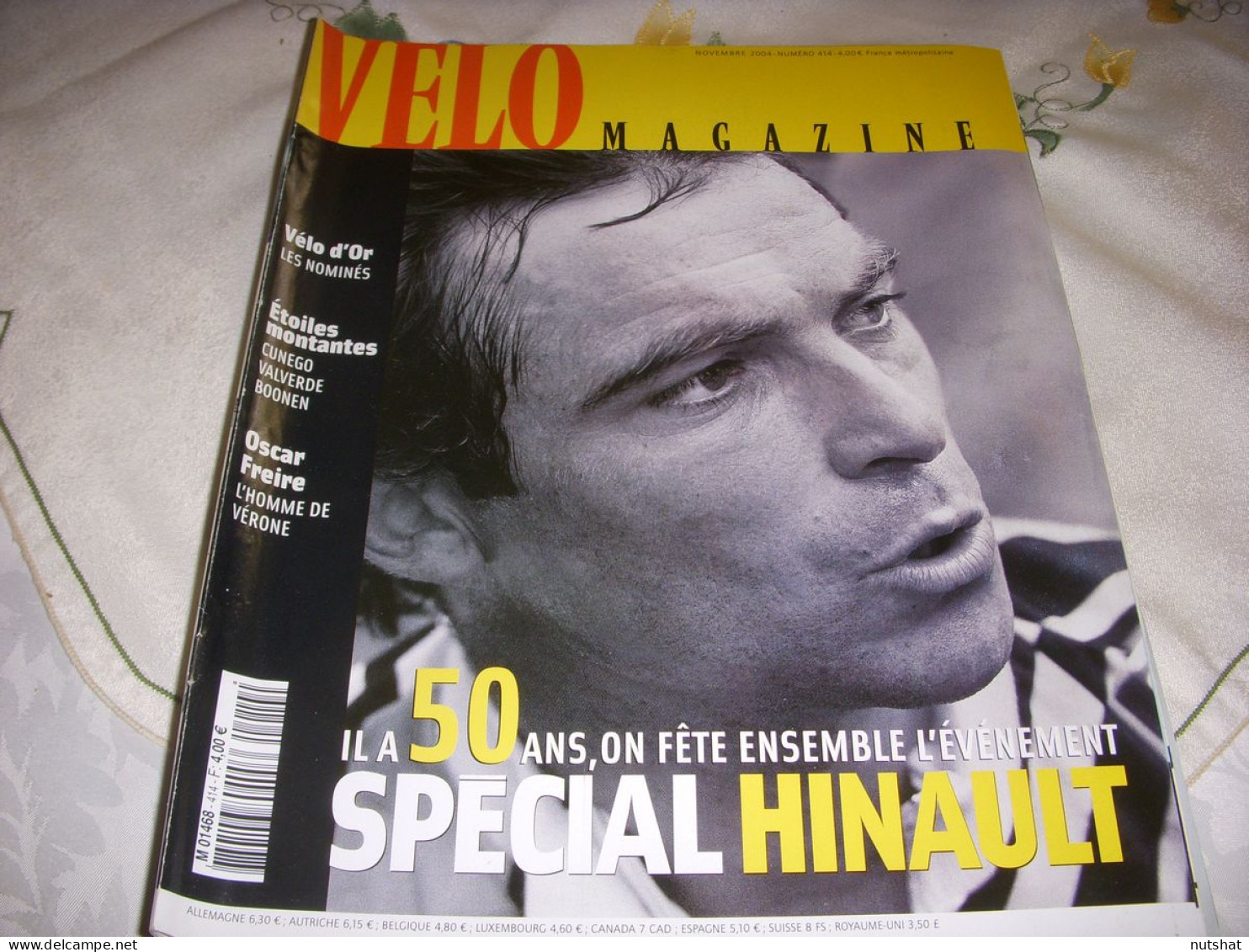 VELO MAG 414 11.2004 Les 50 ANS SPECIAL HINAULT CUNEGO VALVERDE BOONEN FREIRE - Sport