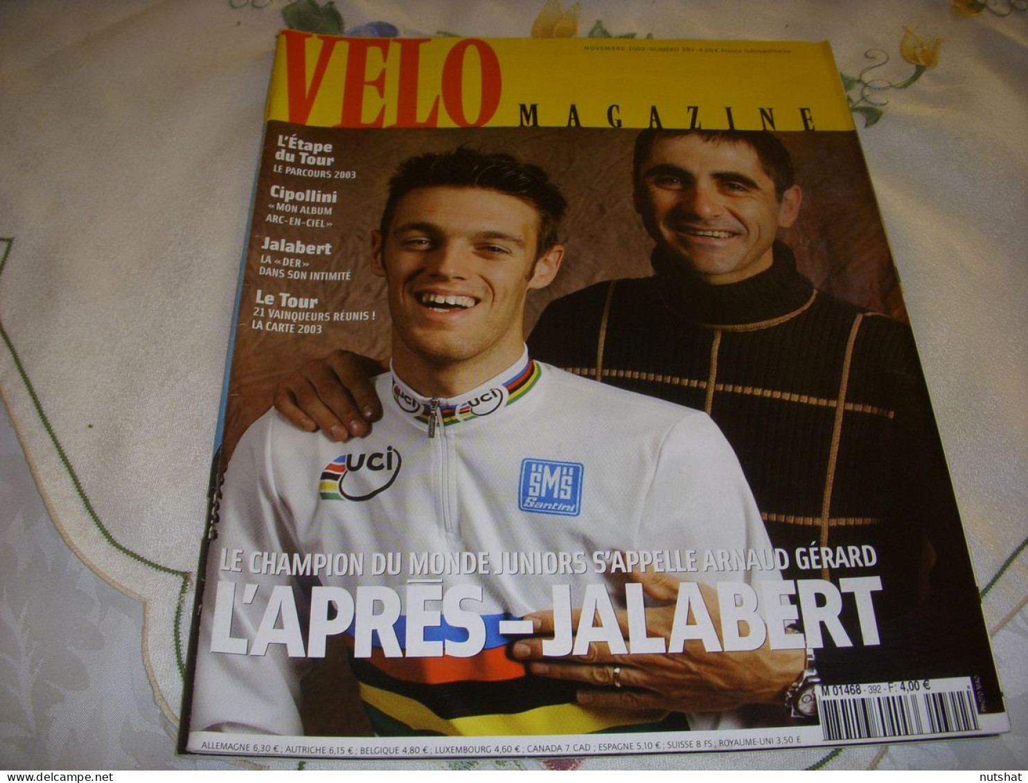 VELO MAG 392 11.2002 CHPT MONDE CIPOLLINI Arnaud GERARD JALABERT VUELTA ANGLIRU - Sport