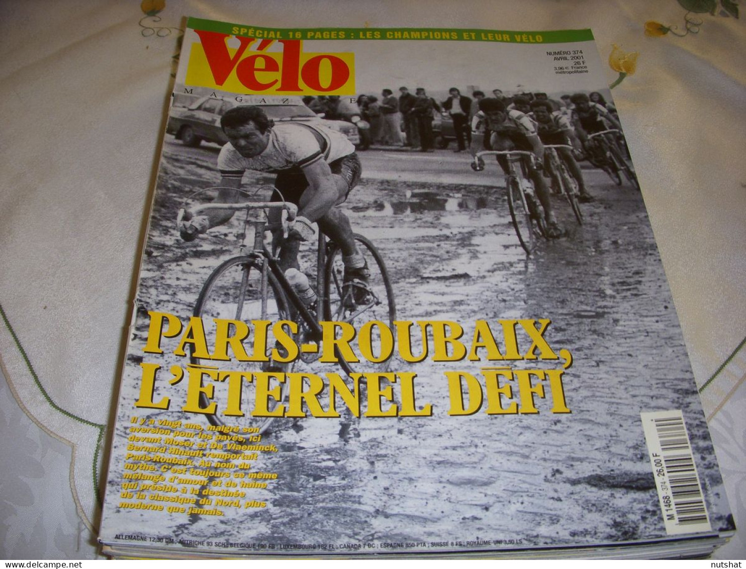 VELO MAG 374 04.2001 SPECIAL PARIS ROUBAIX HINAULT BALLERINI DECRYPTAGE JALABERT - Sport