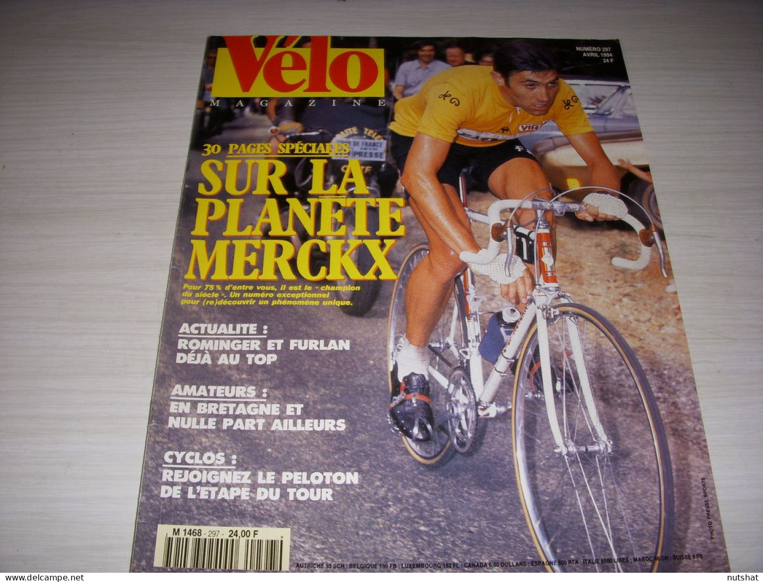 VELO MAG 297 04.1994 SPECIAL 30 PAGES Sur MERCKX ROMINGER FURLAN - Sport