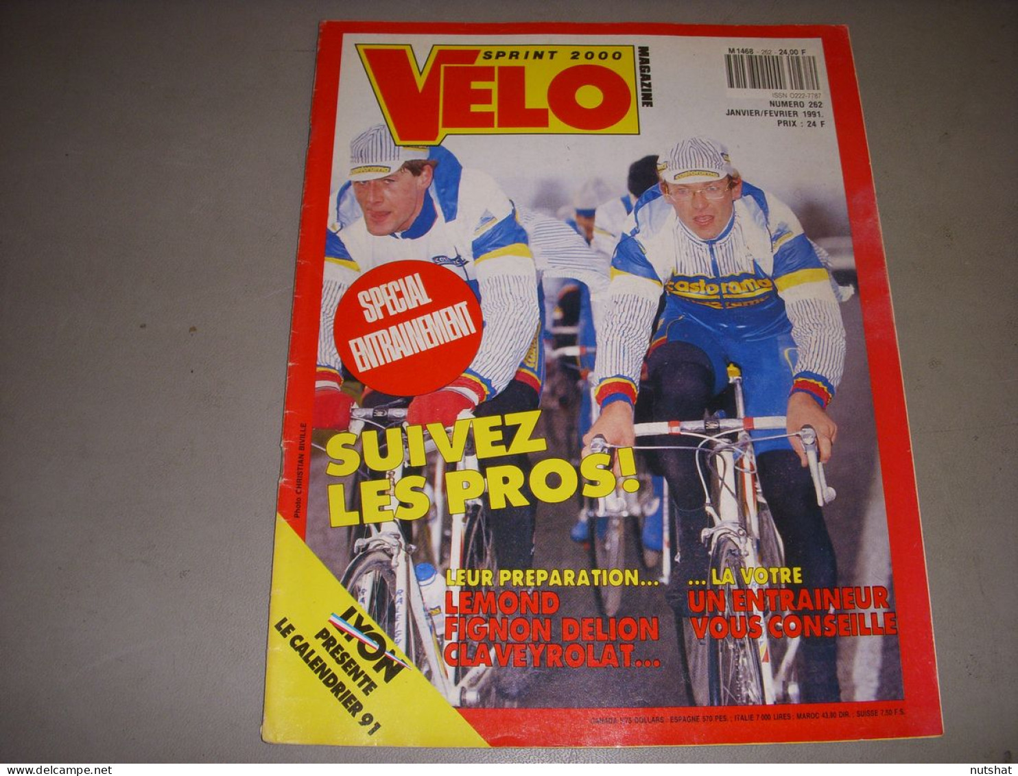 VELO MAG 262 01.1991 LEMOND FIGNON DELION CLAVEYROLAT LEMOND KOECHLI BEZAULT - Sport