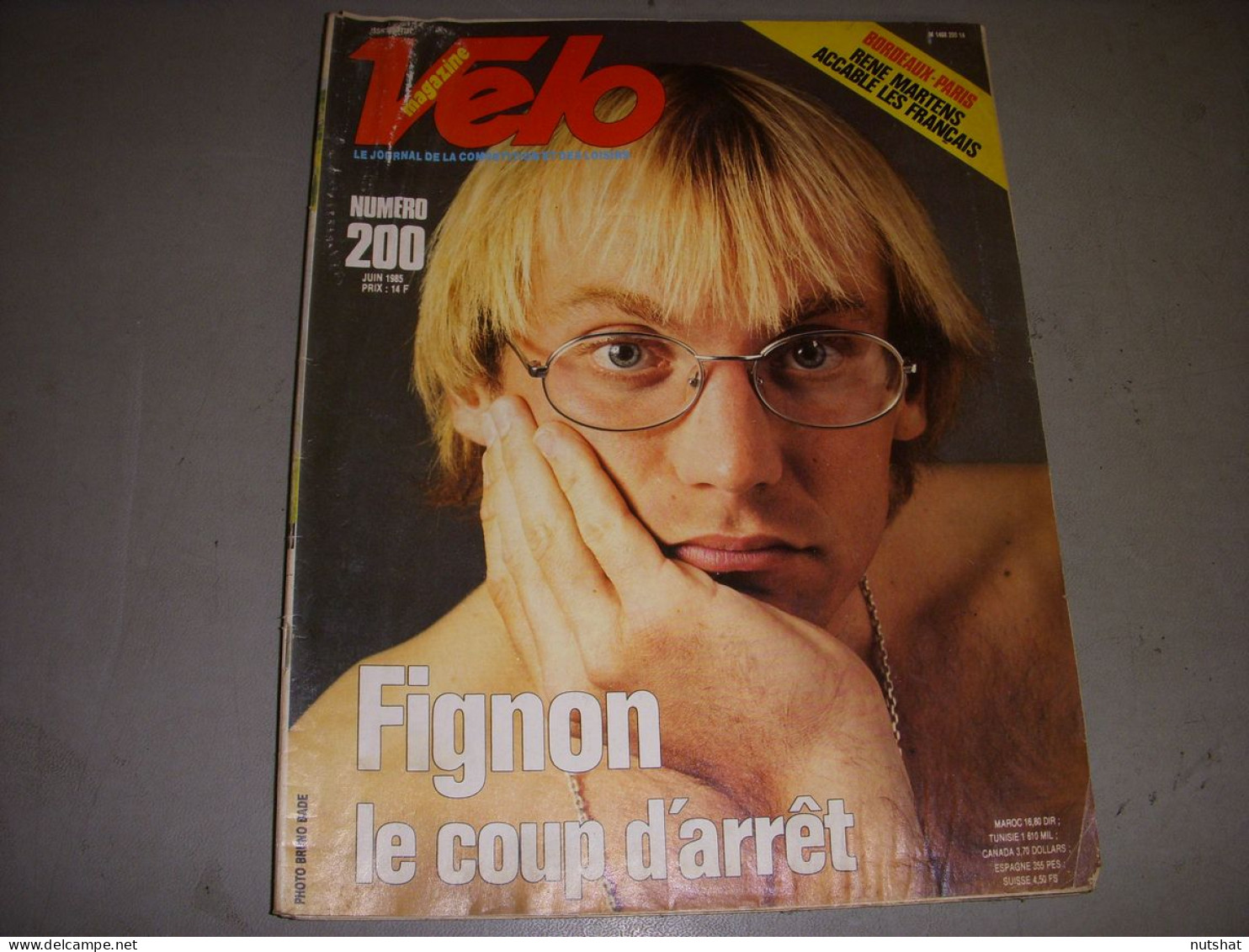 VELO MAG 200 06.1985 FIGNON LE COUP D'ARRET Marc MADIOT René MAERTENS - Sport