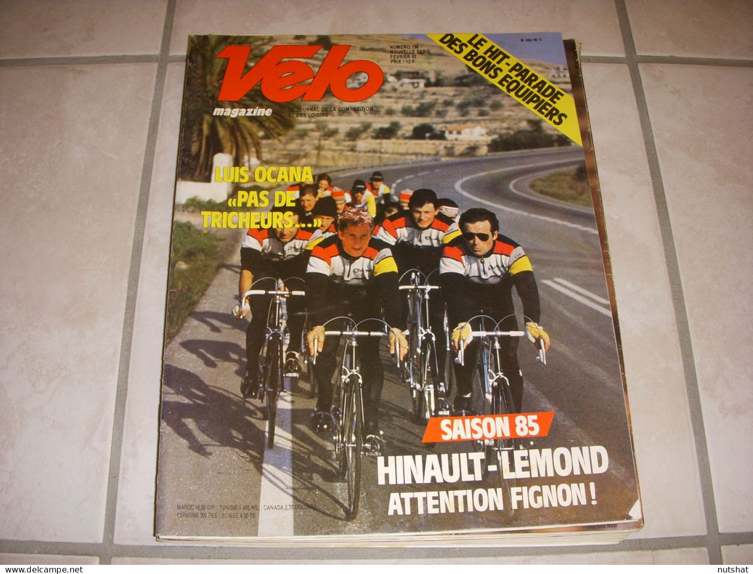 VELO MAG 196 02.1985 HINAULT LEMOND FIGNON CRIQUELION Luis OCANA Et FAGOR - Deportes