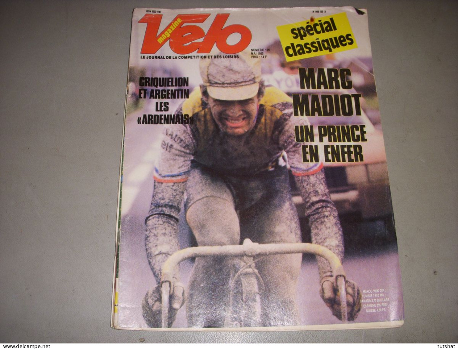 VELO MAG 199 05.1985 PARIS ROUBAIX MADIOT SPECIAL CLASSIQUES CRIQUELION ARGENTIN - Sport