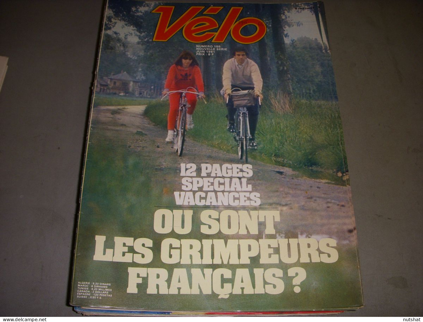 FRANCE VELO 155 06.1981 GRIMPEURS FRANCAIS BITTINGER BATTAGLIN VAN SPRINGEL - Sport