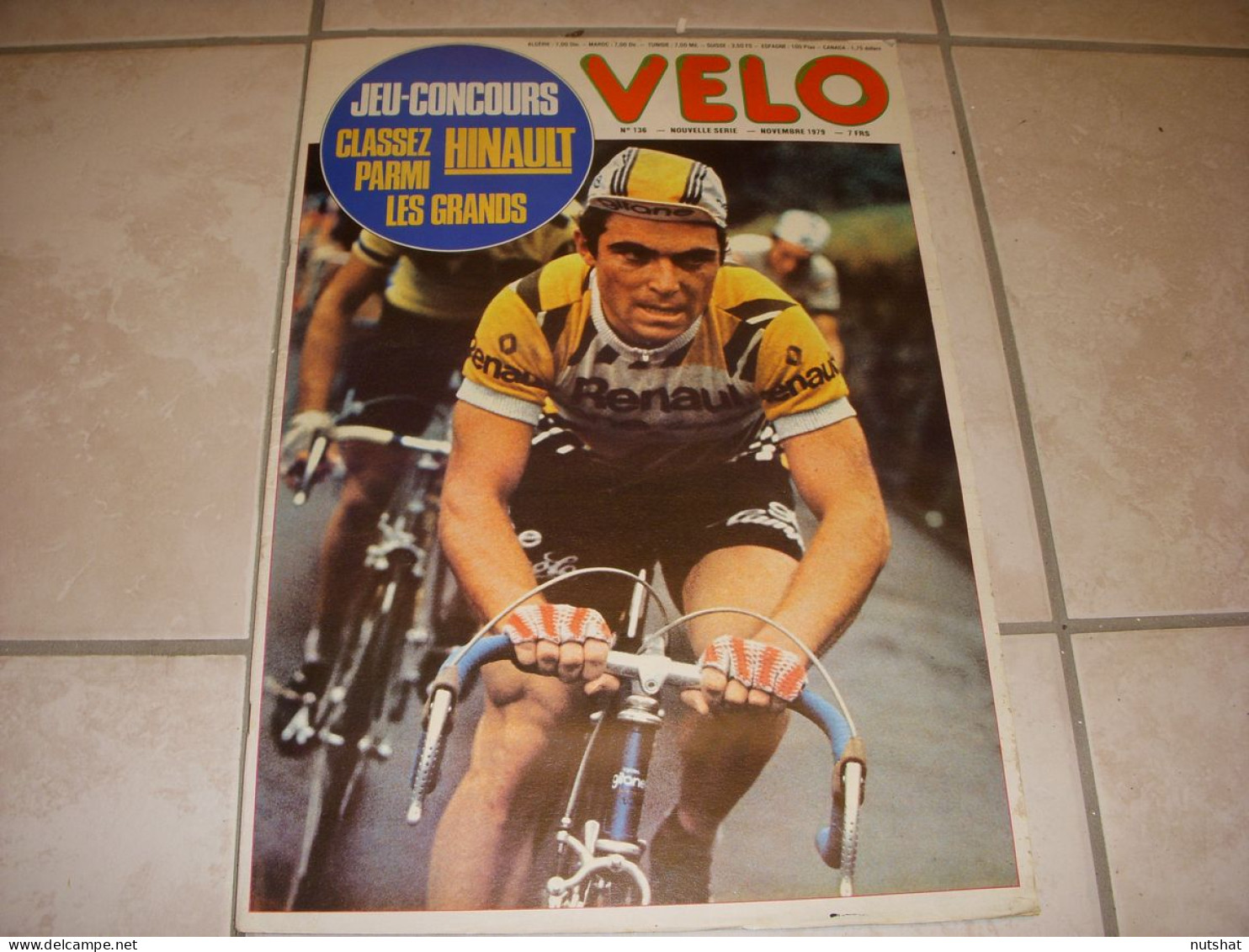 FRANCE VELO 136 11.1979 HINAULT COPPI MERCKX ANQUETIL GODDET ANGLADE - Deportes