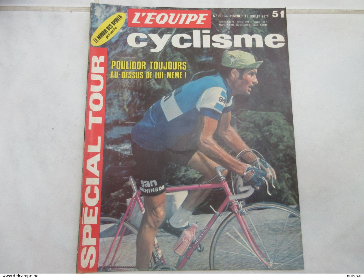 CYCLISME MAG 080 07.1974 SPECIAL TOUR POULIDOR AU DESSUS DE LUI-MEME - Deportes