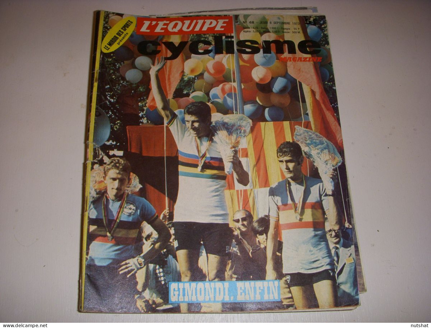 CYCLISME MAG 068 09.1973 CHAMPIONNAT MONDE 1er GIMONDI MAERTENS OCANA - Sport