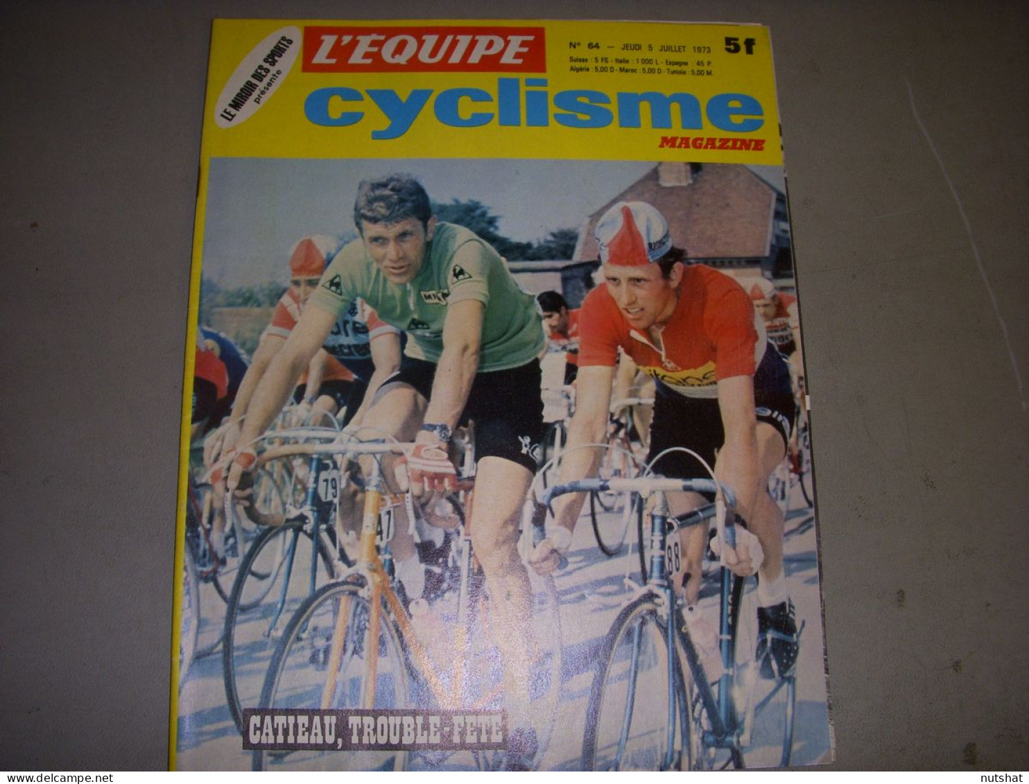 CYCLISME MAG 064 07.1973 SPECIAL TdF CATIEAU OCANA CHPT FRANCE THEVENET LETORT - Deportes