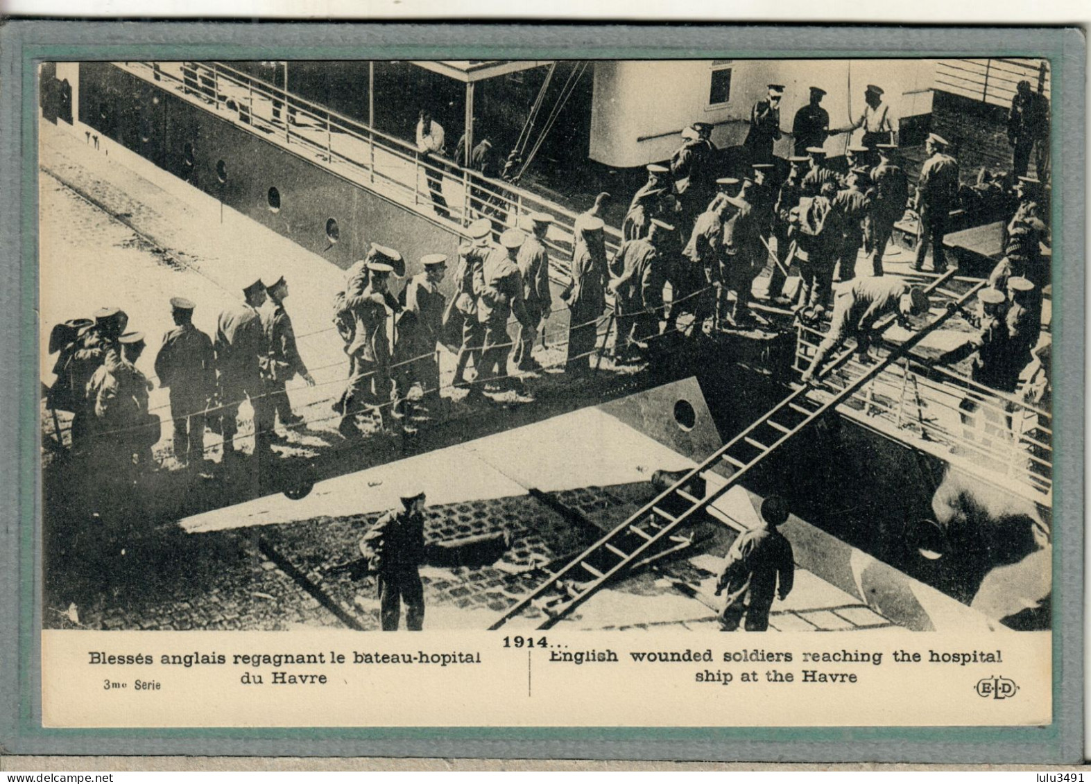 CPA (76) Le HAVRE -Mots Clés: Hôpital Auxiliaire, BATEAU, Blessés Anglais, Complementaire, Croix Rouge, Temporaire -1914 - Porto